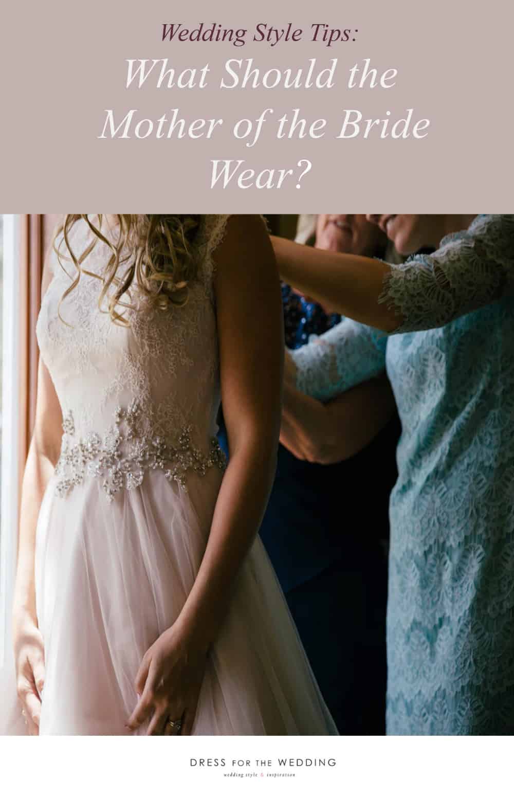 What Color Should the Mother-of-the-Bride Wear + Etiquette FYIs