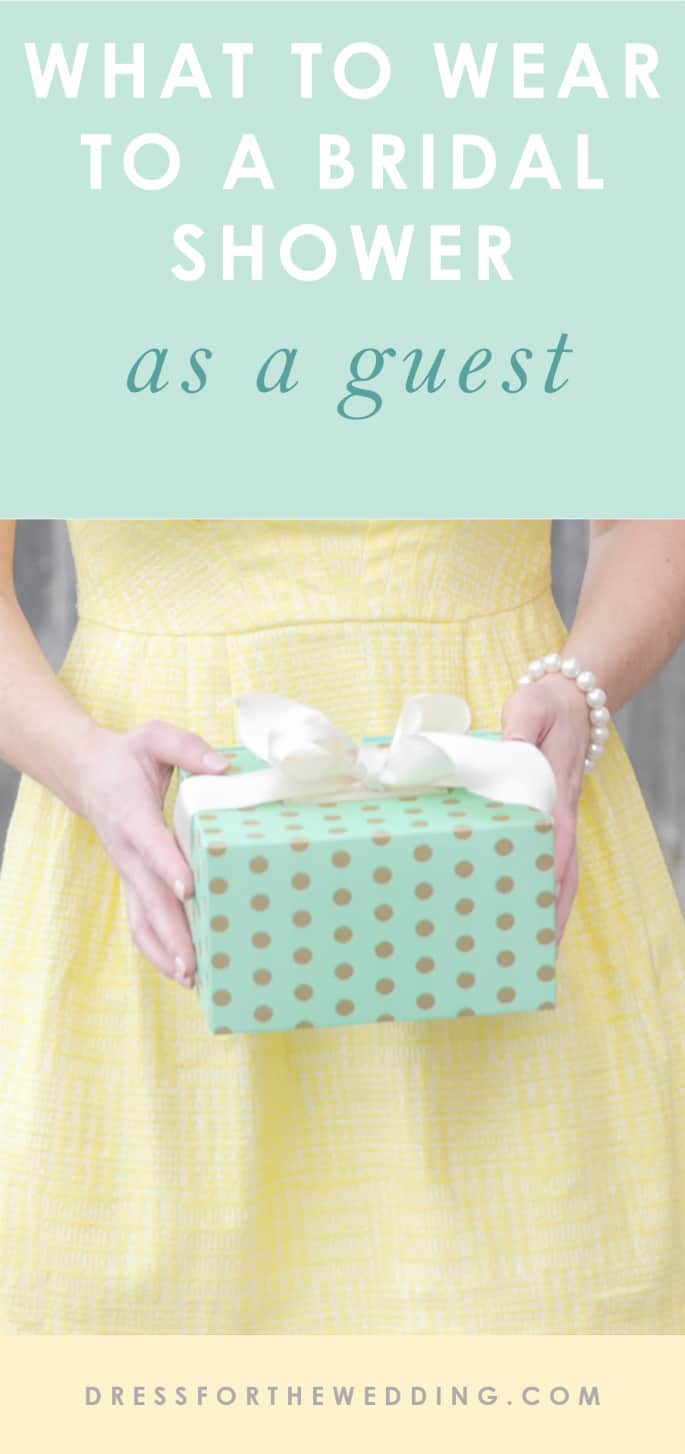 What Should You Wear to A Bridal Shower as a Guest? Dress for the Wedding