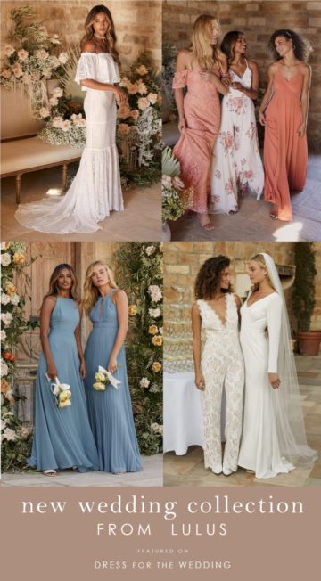 The New Lulus Wedding Collection for 2021 - Dress for the Wedding