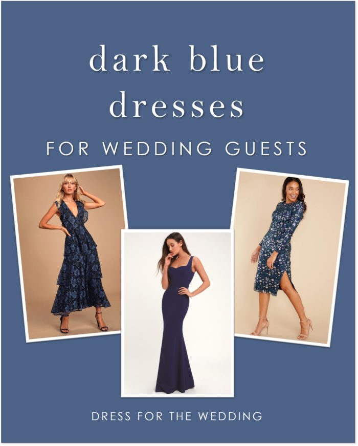 Navy And Dark Blue Dresses For Wedding Guests Dress For The Wedding