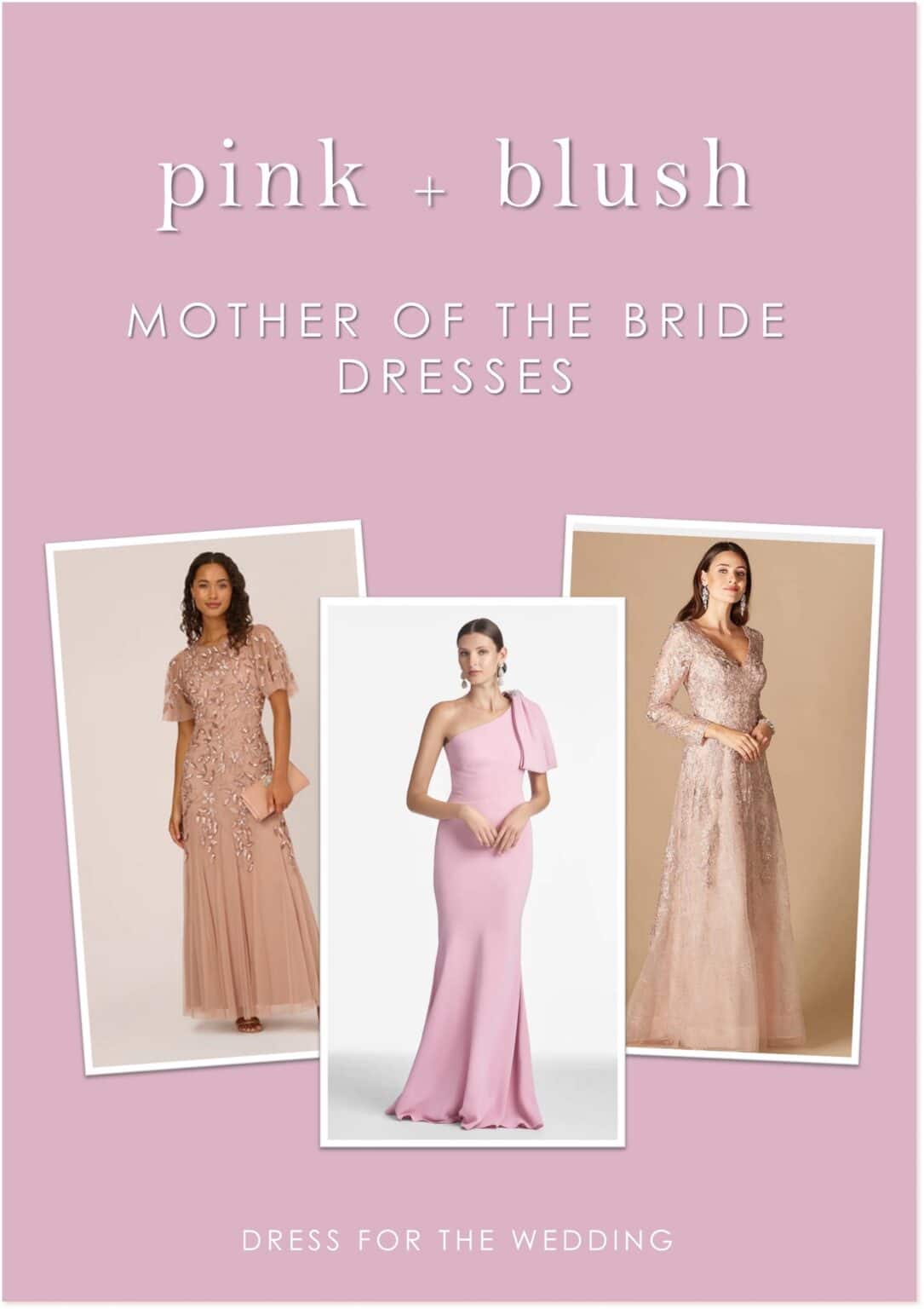 70 of the Best Blush and Pink Mother of the Bride Dresses - Dress for ...