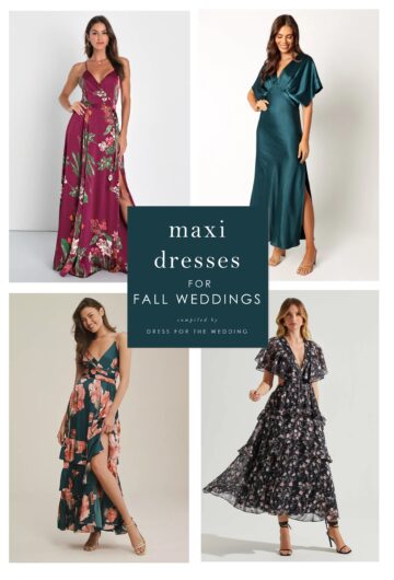 Maxi Dresses for Fall Weddings - Dress for the Wedding