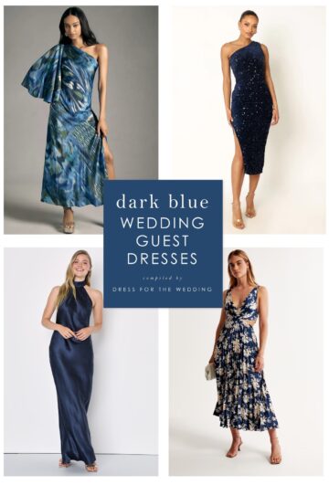 Navy and Dark Blue Dresses for Wedding Guests - Dress for the Wedding