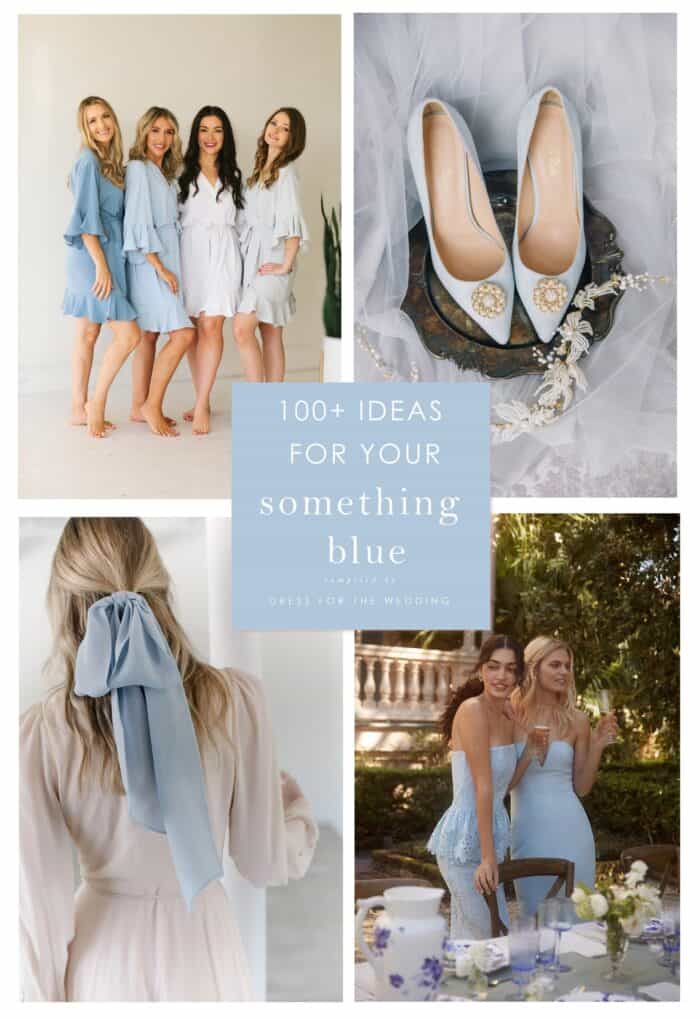 100 Unique Ideas for Something Blue for Your Wedding - Dress for the Wedding