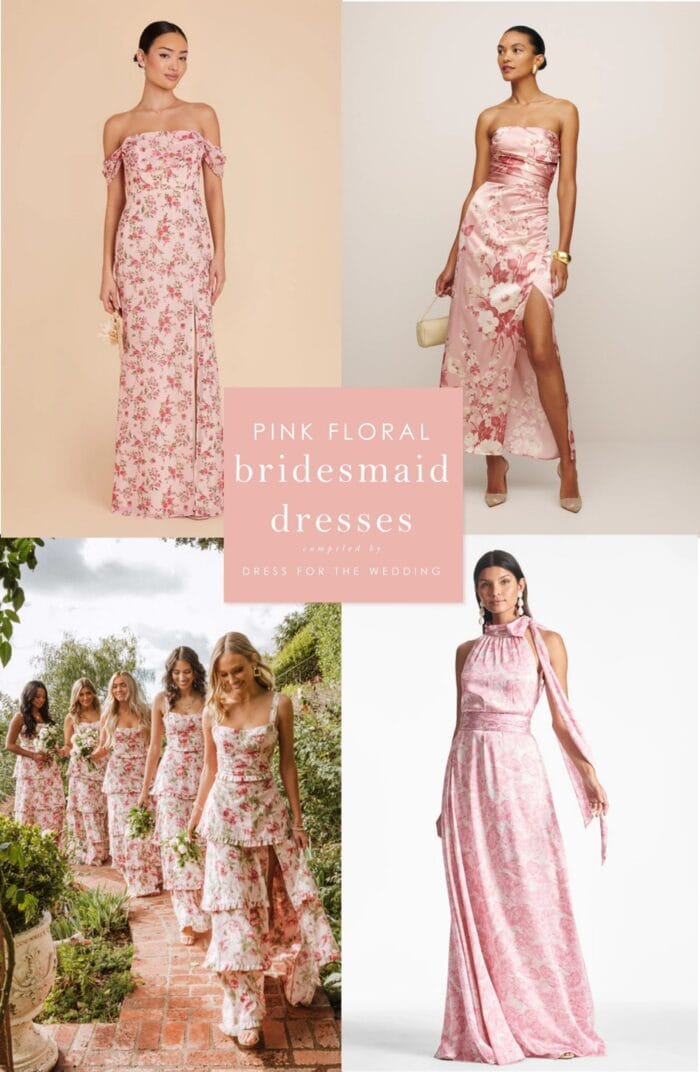 Pink Floral Bridesmaid Dresses - Dress for the Wedding